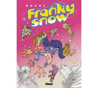 Franky Snow, tome 1 : Slide à mort