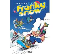 Franky Snow – Tome 04 : Snow Révolution – Glénat