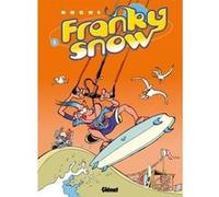 Franky Snow - Tome 05 Buche (Auteur)