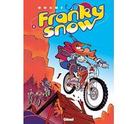 Franky Snow - Tome 06: Bienvenue à Gamelleland