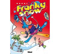 Franky Snow - Tome 07: Gang de pro