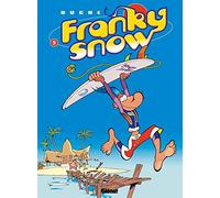 Franky Snow - Tome 9 - Surf Paradise Club