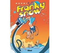 Franky Snow - Tome 13 Buche (Auteur)