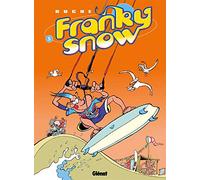 Franky Snow, tome 5