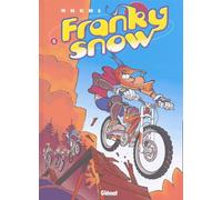 Franky Snow - Tome 06: Bienvenue à Gamelleland