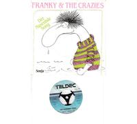 FRANKY & THE CRAZIES - FRANKY & THE CRAZIES / Der Nasenbär Song / Sonja / 1986 / Bildhülle / TELDEC # 6.14635 / Deutsche Pressung / 7" Vinyl SP Single-Schallplatte /