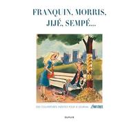 Franquin, Morris, Jijé, Sempé... 200 couvertures inédites pour le journal Le Moustique