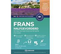 Frans B1 leren halfgevorderd. Een stap-voor-stap cursus van A2 naar B1: Frans leren op B1 niveau met dialogen, grammatica, audio, video en oefeningen. Zelfstudie of met een leraar. Voor DELF.