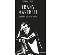 Frans Masereel Basile Béguerie (Traduction), Hamid Sulaiman (Dessinateur), Julian Voloj (Scénario)