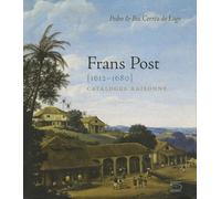 Frans Post - Catalogue Raisonne (En)