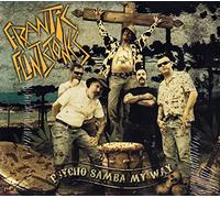 Frantic Flinstones - Psycho Samba My Way