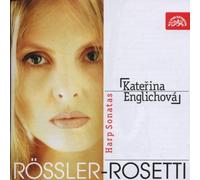 Frantisek Antonin Rössler-Rosetti - Sonates pour harpe