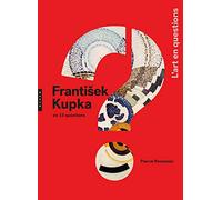 Frantisek Kupka en 15 questions