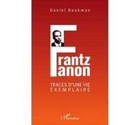 Frantz Fanon Daniel Boukman (Auteur)
