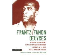 Frantz Fanon - Oeuvres - Frantz Fanon - La découverte - broché - Anthologie