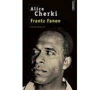 Frantz Fanon : Portrait
