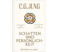 Franz Alt C. G. Ju Schatten und Persönlichkeit: Weisheiten und Einsicht (Relié)