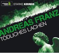 Franz,Andreas - Tödliches Lachen [Import]