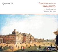 Franz Benda (1709-1786): Flûte Concertos