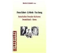 Franz Eckert - Li Mirok - Yun Isang Kneider, Hans-Alexander, Sparrer, Walter-Wolfgang, Park, Hee Seok (Auteur)