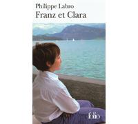 Philippe Labro – Franz et Clara – Roman – Poche