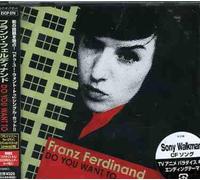 Franz Ferdinand - Do You Want to [Import]