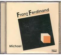 Franz Ferdinand - Michael 2 [Import]