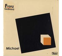 Franz Ferdinand - Michael [Import]
