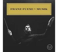 Franz Fuexe - >Musik