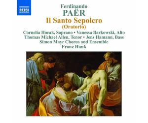 FRANZ HAUK & SIMON MAYR ENSEMBLE - PAER: IL SANTO SEPOCRO(ORATORIO)(import)