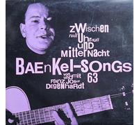 Franz Josef Degenhardt - Baenkel-Songs / zwischen null Uhr nul und Mitternacht