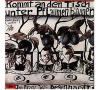 Franz Josef Degenhardt – Kommt an den Tisch unter Pflaumenbäumen – CD – Import