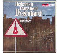 Franz Josef Degenhardt - Liederbuch - Live Mit Band - Von Damals Und Von Dieser Zeit [2xVinyl]