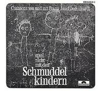 Franz Josef Degenhardt – Spiel nicht mit den Schmuddelkindern – CD – Neuf