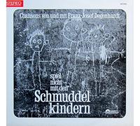 FRANZ JOSEF DEGENHARDT - SPIEL NICHT MIT DEN SCHMUDDELKINDERN LP (VINYL) GERMAN POLYDOR (Katalog-Nummer: 237816)