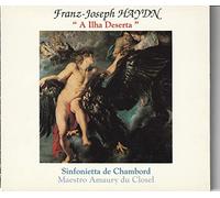 Franz-Joseph Haydn - Haydn-A Ilha Deserta/Sinfonietta Chambord