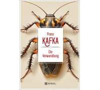 Franz Kafka: Die Verwandlung