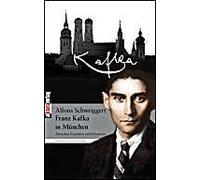 Franz Kafka In München