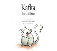 Franz Kafka Isabel Zaw-Tun Kafka For Children (Poche)