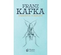 Franz Kafka Narrativa Completa