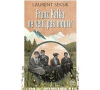 Franz Kafka ne veut pas mourir