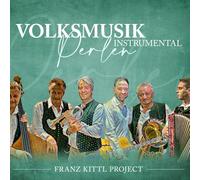 Franz Kittl Project - Volksmusikperlen-Instrumental [Import]