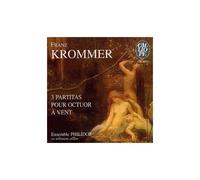 Franz Krommer 3 Partitas Pour Octuor À Vent (Op.73, 57 & 79)