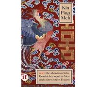 Franz Kuhn Kin Ping Meh: oder Die abenteuerliche Geschichte von Hsi Men (Poche)