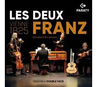 Franz Lachner Les Deux Franz (Vienne 1825) (CD)
