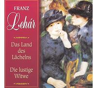 Franz Lehar - Das Land Des Lachelns/Die Lustige Witwe