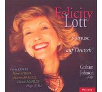 Franz Lehar - Felicity Lott s'amuse... auf Deutsch