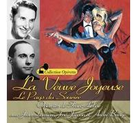 Franz Lehar : La Veuve Joyeuse - Le Pays Du Sourire