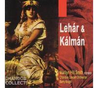Franz Lehar Lehar & Kalman (Smith / Chandos Concert Orchestra / Knight) (CD)
