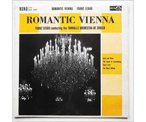 Franz Lehar, Tonhalle Orchestra Of Zurich - Romantic Vienna [LP]